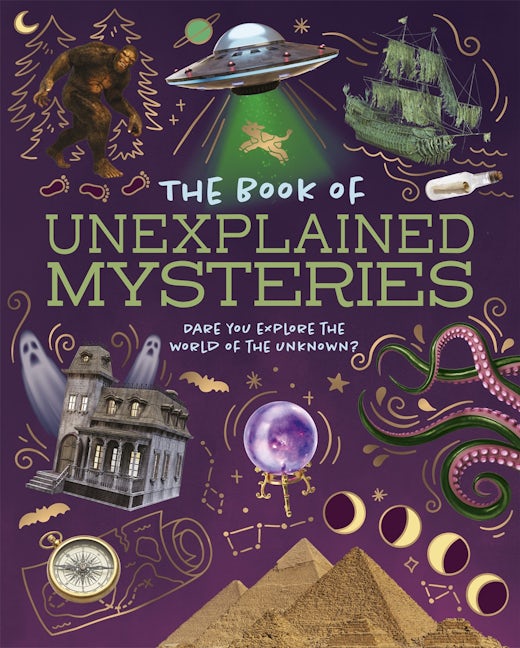 Cover image for The Book of Unexplained Mysteries, isbn: 9781398872059