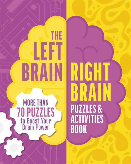 Cover image for The Left Brain, Right Brain Puzzles and Activities Book, isbn: 9781398872240