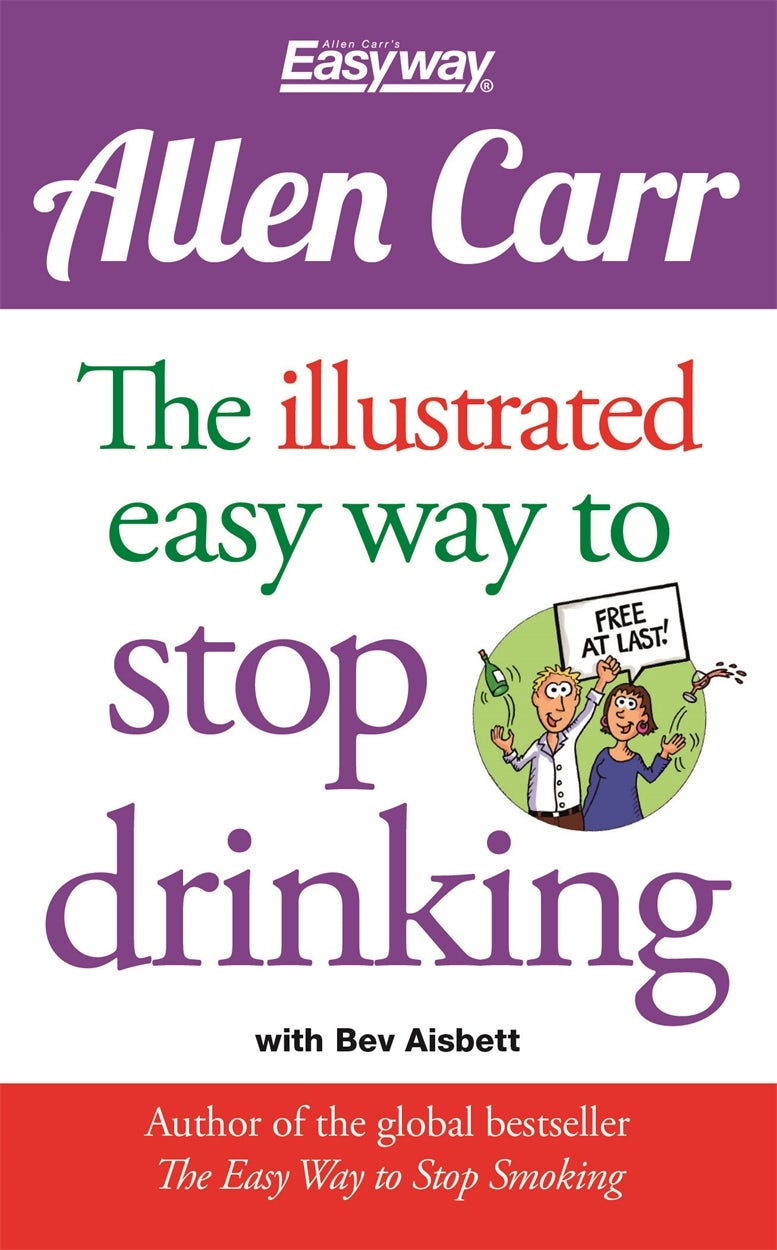 Cover image for The Illustrated Easy Way to Stop Drinking, isbn: 9781784045043