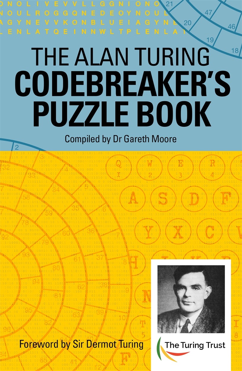 Cover image for The Alan Turing Codebreaker's Puzzle Book, isbn: 9781788281911