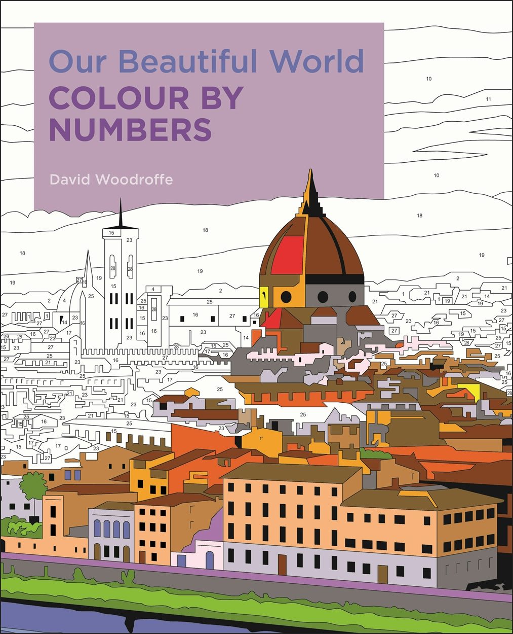 Cover image for Our Beautiful World Colour by Numbers, isbn: 9781789502312