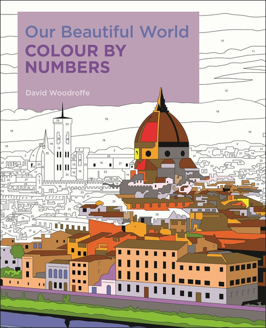 Cover image for Our Beautiful World Colour by Numbers, isbn: 9781789502312