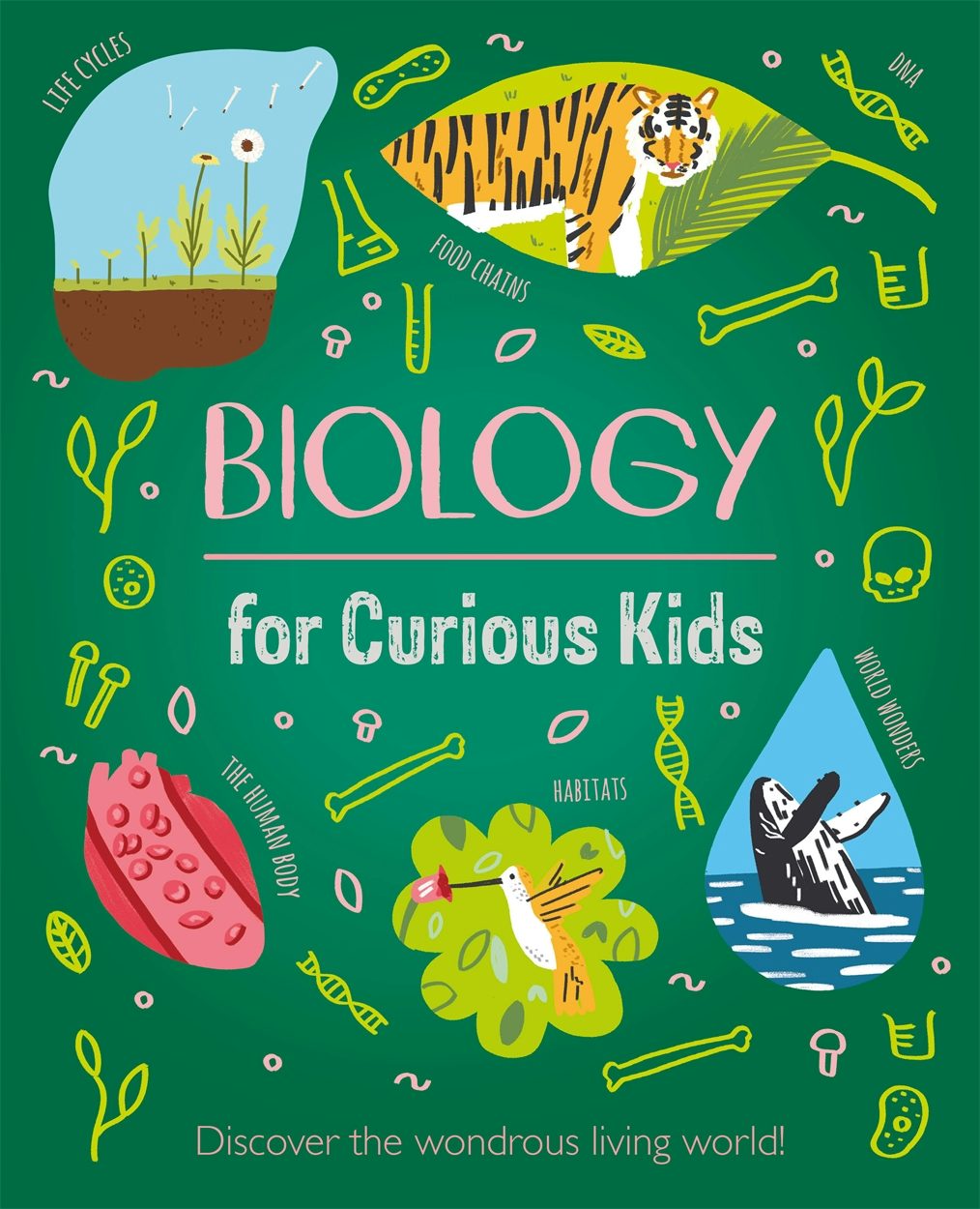 Cover image for Biology for Curious Kids, isbn: 9781839408243