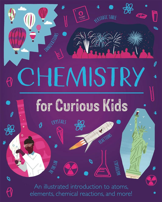 Cover image for Chemistry for Curious Kids, isbn: 9781839408274