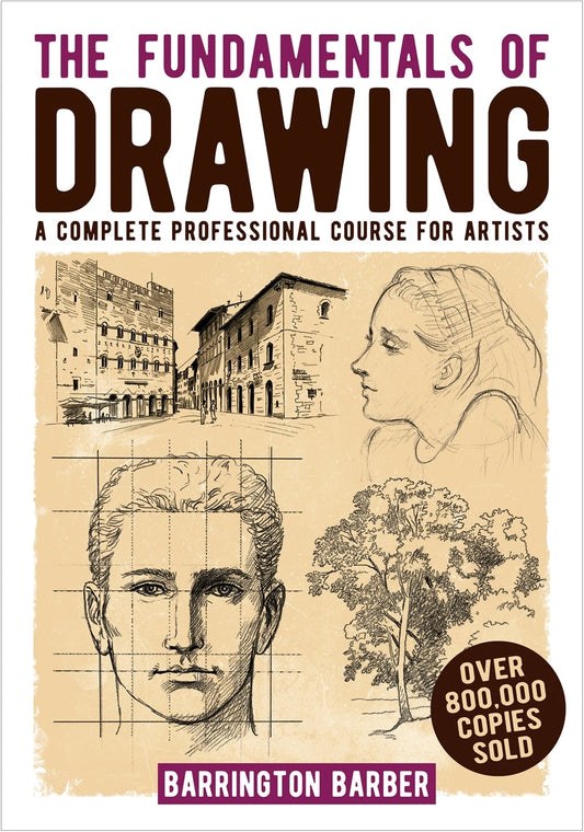 Cover image for The Fundamentals of Drawing, isbn: 9781841933177