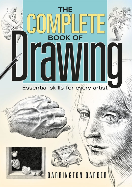 Cover image for The Complete Book of Drawing, isbn: 9781848375369